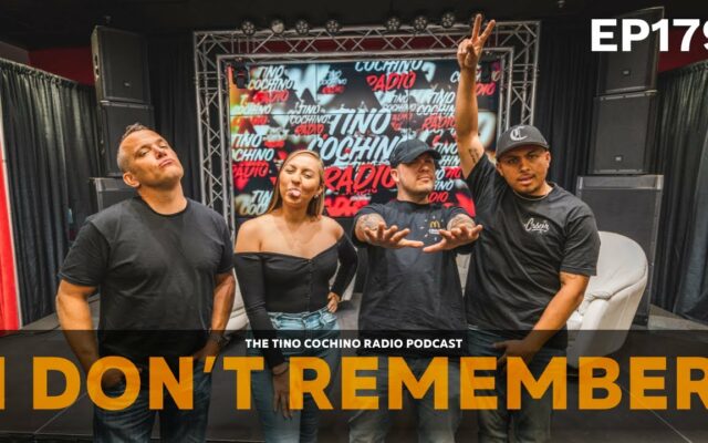 I Don’t Remember (Ep179) | The Tino Cochino Radio Podcast